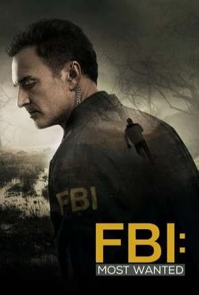 FBI – Most Wanted – 1ª Temporada Dublada e Dual Áudio Torrent 720p 1080p – Download