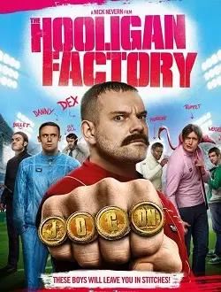 Fábrica de Hooligans Dublado e Dual Áudio Torrent 1080p – Download [2014]