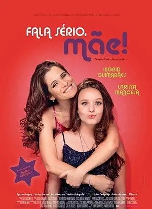 Fala Sério, Mãe! Nacional Torrent BluRay 720p 1080p – Download [2018]