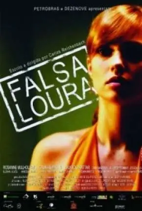 Falsa Loura Nacional Torrent DVDRip – Download [2008]