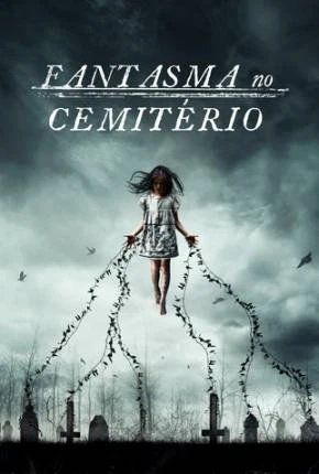 Fantasma no Cemitério Dublado e Dual Áudio Torrent 1080p – Download