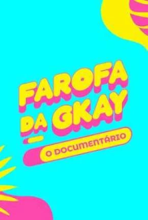 Farofa da GKay – O Documentário Dublado Torrent 1080p – Download [2022]