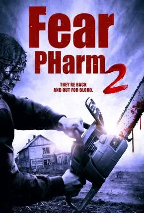 Fear PHarm 2 – Legendado  Torrent 1080p – Download [2021]