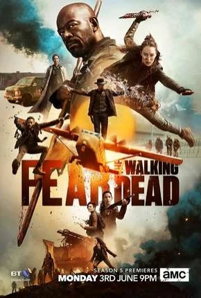 Fear the Walking Dead – 5ª Temporada Legendada  Torrent 720p 1080p – Download