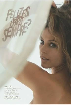 Felizes para Sempre? Nacional Torrent 720p – Download