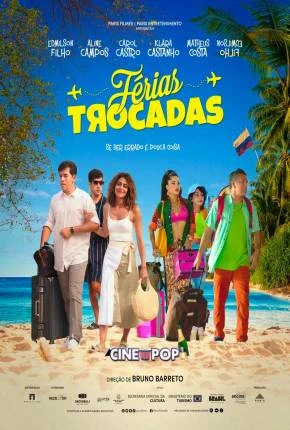 Férias Trocadas Nacional Torrent 1080p – Download