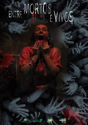 Filme B – Entre Mortos e Vivos Nacional Torrent 720p – Download [2018]