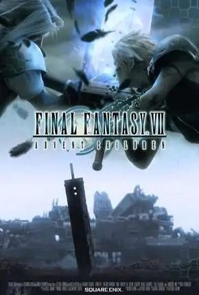 Final Fantasy VII – Advent Children – Legendado  Torrent BluRay 1080p – Download [2005]