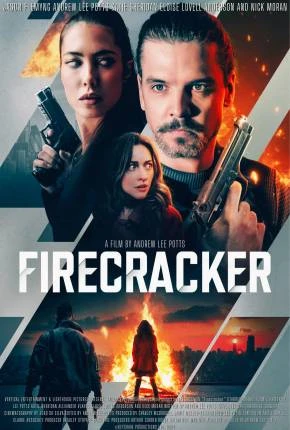 Firecracker – Legendado e Dublagem Não Oficial  Torrent 1080p – Download