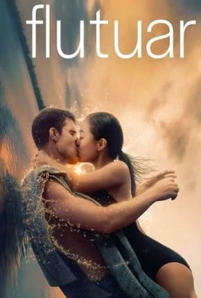 Flutuar Dublado e Dual Áudio Torrent 1080p – Download