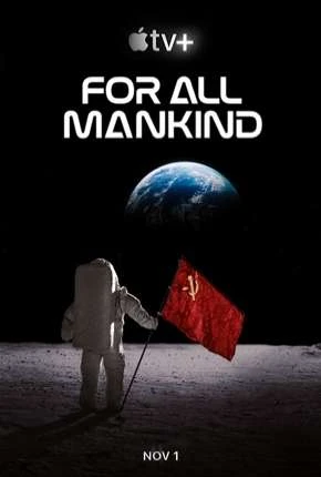For All Mankind - 1ª Temporada Dublada e Dual Áudio Torrent 720p 1080p - Download