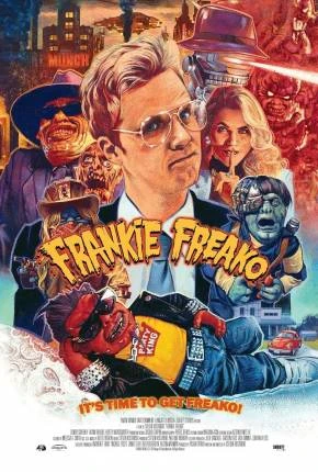 Frankie Freako – Legendado  Torrent BluRay 1080p – Download