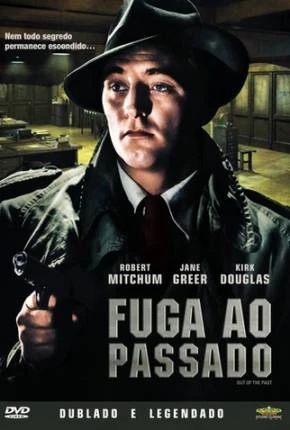 Fuga ao Passado – Out of the Past Dublado e Dual Áudio Torrent BluRay 1080p – Download
