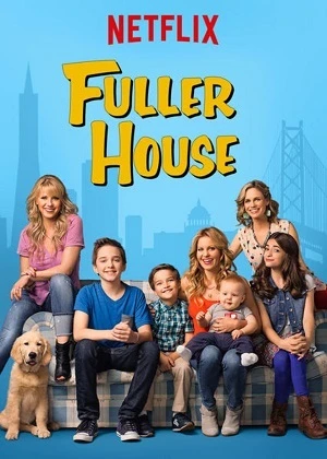 Fuller House – 1ª Temporada Dublada e Dual Áudio Torrent 720p 1080p – Download