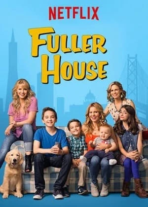 Fuller House – Três é Demais Dublada e Dual Áudio Torrent 720p 1080p – Download