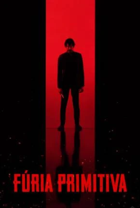 Fúria Primitiva – CAM – Legendado  Torrent TS CAM – Download