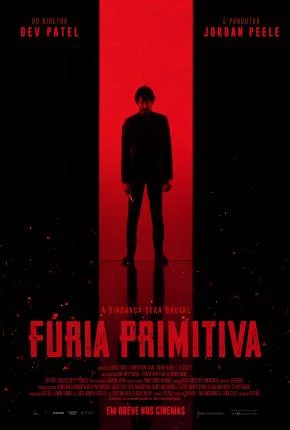 Fúria Primitiva – Legendado e Dublado Não Oficial  Torrent TS CAM 720p 4K 1080p – Download
