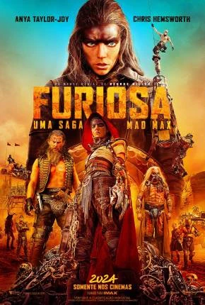 Furiosa – Uma Saga Mad Max Dublado e Dual Áudio Torrent 720p 4K 1080p – Download