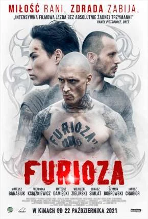 Furioza Dublado e Dual Áudio Torrent 1080p – Download [2022]