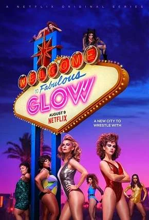 GLOW – 3ª Temporada Dublada e Dual Áudio Torrent 720p – Download