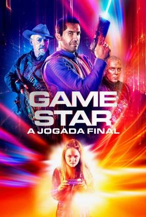 Game Star – A Jogada Final Dublado e Dual Áudio Torrent 1080p – Download