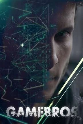 Gamebros – 1ª Temporada Completa Nacional Torrent 720p 1080p – Download