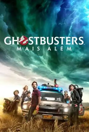 Ghostbusters – Mais Além Dublado e Dual Áudio Torrent 720p 4K 1080p – Download [2022]