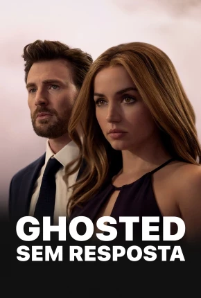 Ghosted – Sem Resposta Dublado e Dual Áudio Torrent 720p 4K 1080p – Download