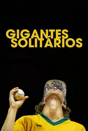 Gigantes Solitários Dublado e Dual Áudio Torrent 1080p – Download
