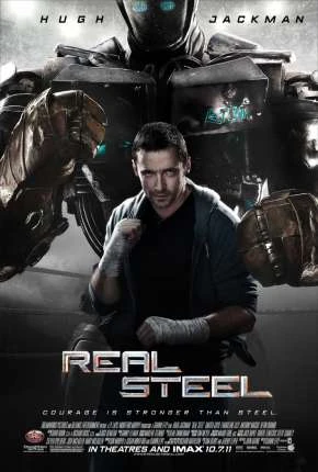Gigantes de Aço - Real Steel Dublado e Dual Áudio Torrent BluRay 720p 1080p - Download
