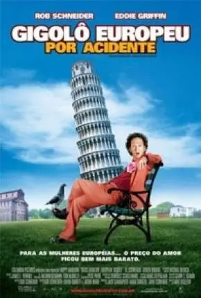 Gigolô Europeu por Acidente Dublado Torrent BluRay 720p – Download [2005]