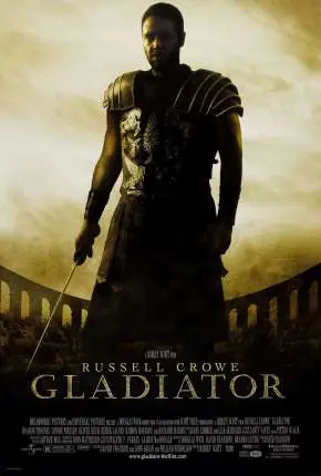 Gladiador – Versão Estendida Dublado e Dual Áudio Torrent BluRay 1080p – Download [2000]