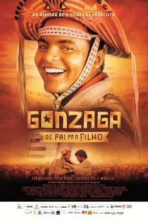 Gonzaga – De Pai pra Filho – Completa Nacional Torrent 720p – Download [2012]