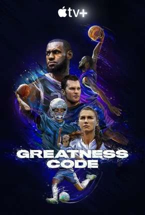 Greatness Code – 1ª Temporada Completa Legendada  Torrent 720p 4K 1080p – Download