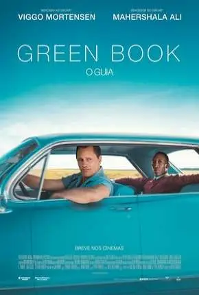 Green Book – O Guia (Oscar 2019) Dublado e Dual Áudio Torrent BluRay 720p 4K 2060p 1080p – Download [2019]