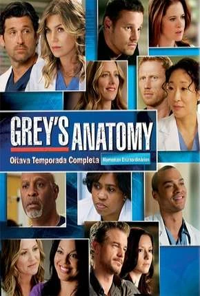 Greys Anatomy – 8ª Temporada – Completa Dublada e Dual Áudio Torrent 720p 1080p – Download