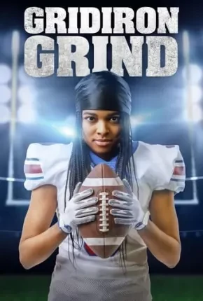 Gridiron Grind – Legendado  Torrent 720p – Download