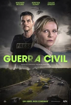 Guerra Civil – Civil War – Legendado  Torrent TS CAM 720p 4K 1080p – Download