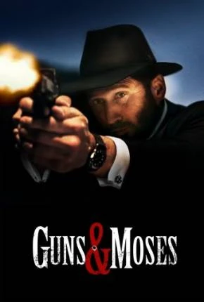 Guns e Moses – CAM – Legendado  Torrent TS CAM – Download