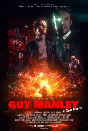 Guy Manley – A Real Movie – Legendado e Dublado  Torrent 1080p – Download
