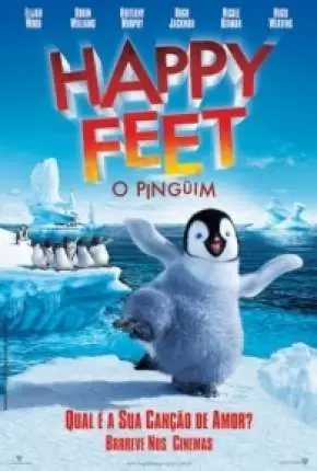 Happy Feet – O Pinguim Dublado e Dual Áudio Torrent BluRay 1080p – Download [2006]