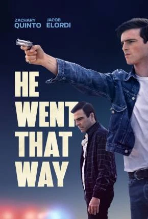 He Went That Way Dublado e Dual Áudio Torrent 1080p – Download
