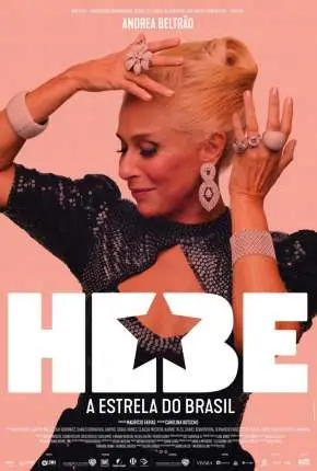 Hebe – A Estrela do Brasil Nacional Torrent 1080p – Download [2020]
