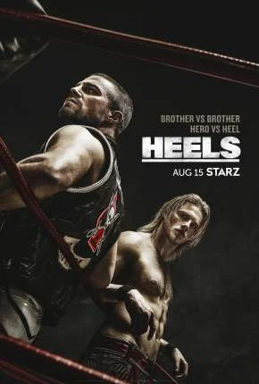 Heels – 1ª Temporada Dublada e Dual Áudio Torrent 720p – Download
