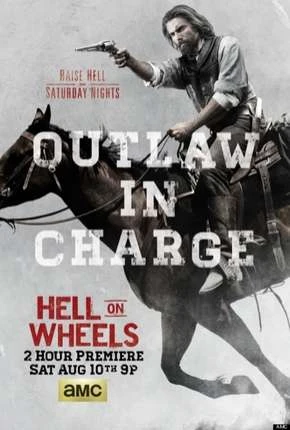 Hell on Wheels – 3ª Temporada Dublada e Dual Áudio Torrent BluRay 720p – Download