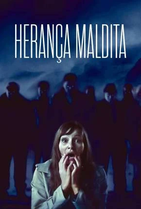 Herança Maldita Dublado e Dual Áudio Torrent 720p – Download [2022]