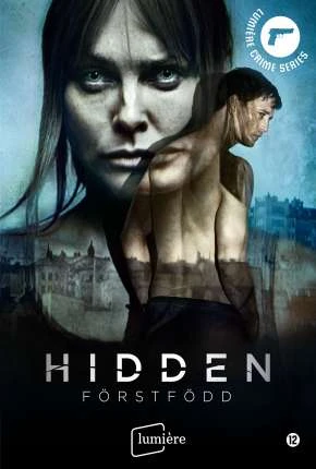 Hidden: Förstfödd – Legendada  Torrent 1080p – Download