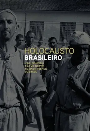 Holocausto Brasileiro Nacional Torrent 1080p – Download [2016]