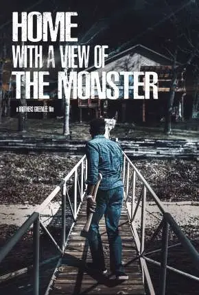 Home with a View of the Monster  – Legendado  Torrent 1080p – Download [2019]