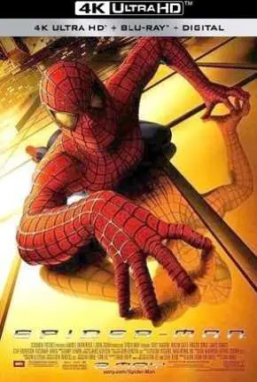Homem-Aranha – Spider-Man 4K Dublado e Dual Áudio Torrent Remux BluRay 4K 2160p – Download [2002]
